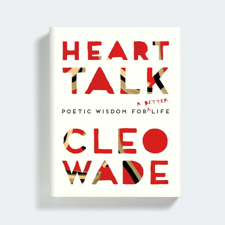 Cleo Wade Heart Talk Highbrow Hippie