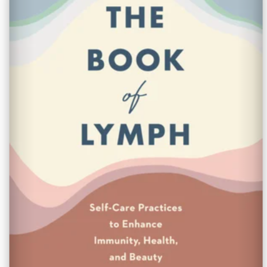 The Book of Lymph by Lisa Levitt Gainsley, CLT