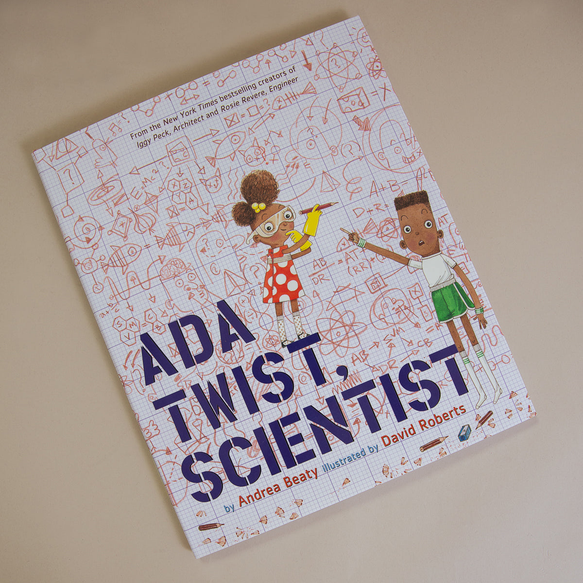 Ada Twist, Scientist by Andrea Beaty