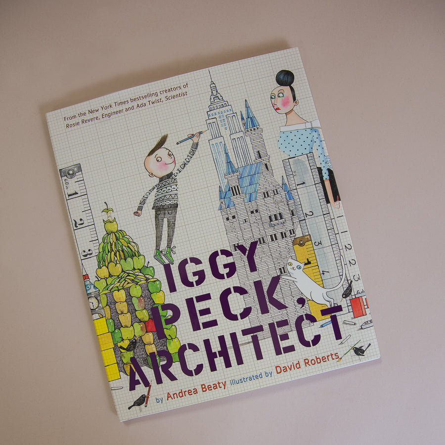 Iggy Peck, Architect by Andrea Beaty