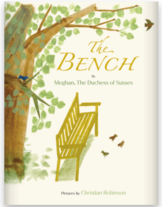The Bench by Meghan, Duchess of Sussex Highbrow Hippie Children's Books Black Author